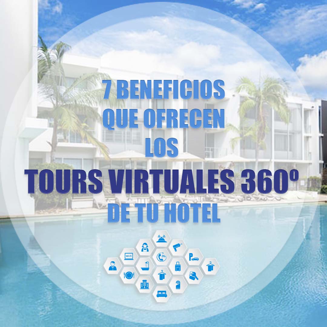 TOURS VIRTUALES 360º para hoteles